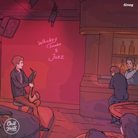 Whiskey, Smoke and Jazz - Sineg