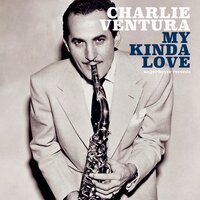 Good (Big) Deal - Charlie Ventura