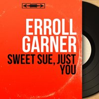 Can't Help Lovin' That Man - Erroll Garner & Wyatt Ruther & Fats Heard