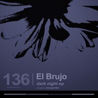 What A Dark Night - El Brujo