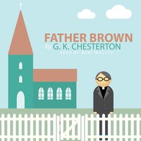 The Eye of Apollo by G. K. Chesterton - Part Two - Bart Wolffe
