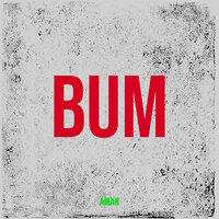 Bum - Aman