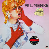 Alles umsonst - Frl. Menke