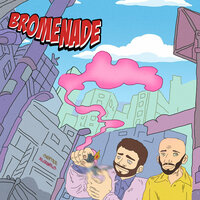 BROMENADE - Santee & Nice Davis