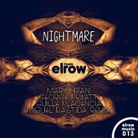 Nightmare - Mario Biani & George Privatti & Guille Placencia & Miguel Bastida