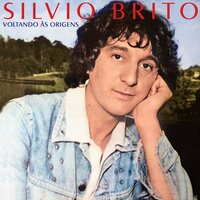Voltando as Origens - Sílvio Brito
