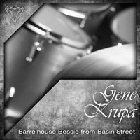 I Hope Gabriel Likes My Music - Gene Krupa