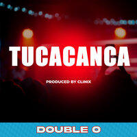Tucacanca - Double O
