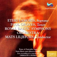 Bengtsson: Vettern - Symphonic Poem for Orchestra - Paul Groves & Royal Baltic Symphony Orchestra & Eteri Lamoris