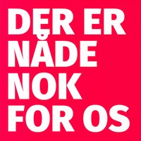 Der Er Nåde Nok for Os - SommerOase & Arvid Asmussen