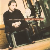 Le plus beau show - Jean-Pierre Ferland