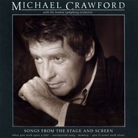 Memory (from 'Cats') - Michael Crawford & London Symphony Orchestra & Andrew Pryce Jackman & Andrew Lloyd Webber