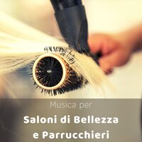 Bei capelli - Armonia, Benessere & Musica