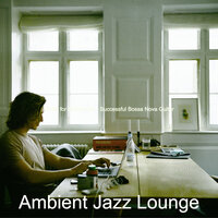 Happening Work from Home - Ambient Jazz Lounge