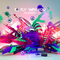 I'll Fly With You - The Butterfly & Alexi
