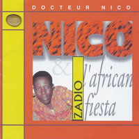 Zadio - L'African Fiesta & Docteur Nico