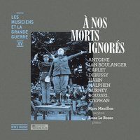 Berceuse héroïque, L. 132 - Anne Le Bozec & Claude Debussy