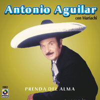 Ando Que Me Lleva - ANTONIO AGUILAR