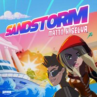 Sandstorm - MATTN & Selva