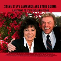 Why Try to Change Me Now - Steve Lawrence & Eydie Gorme