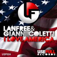 I Love America - Lanfree & Gianni Coletti