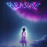 PLEASURE - NILXRO & eyescary