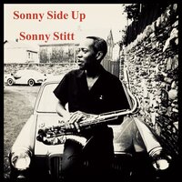 The More I See You - Sonny Stitt