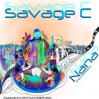 Nana - Savage C