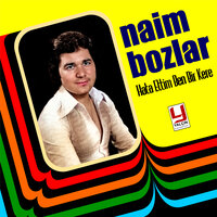 Ellerini Çekip Benden - Naim Bozlar