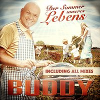 Der Sommer unseres Lebens - BUDDY