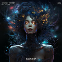 My Universe - Droplex & Monolix
