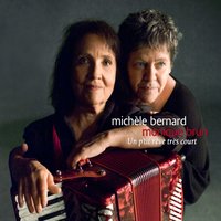Un p'tit rêve très court, pt. 2 - Michèle Bernard & Monique Brun