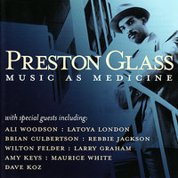 Save The Stress For Last - Preston Glass & Brian Culbertson & Rebbie Jackson