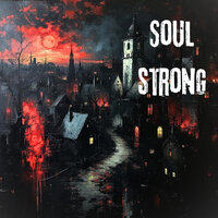 Soul Strong - Rodolfo Perez Jr