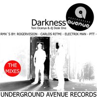 Darkness - Toni Ocanya & DJ Desk One & PTT