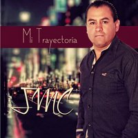 Yo Quisiera - JMC