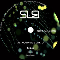 Rhythm Of The Ghetto - Embus