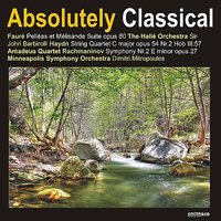 Pelléas et Mélisande Suite, Op. 80: III. Sicilienne - Sir John Barbirolli & The Hallé Orchestra & Габриэль Форе & The Hallé & Sir John Barbirolli & Sir Jorn Barbirolli