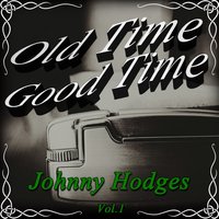 Come Sunday - Johnny Hodges