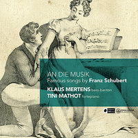 An die Türen will ich schleichen - Klaus Mertens & Tini Mathot & Франц Шуберт