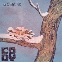 It's Christmas - Cody