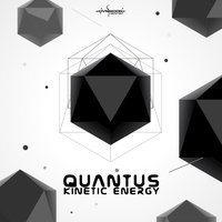 Kinetic Energy - Quantus