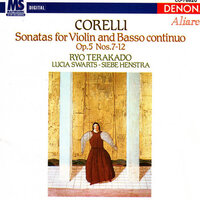 Sonata VIII in E Minor: IV. Giga: Allegro - Siebe Henstra & Lucia Swarts & Ryo Terakado & Арканджело Корелли