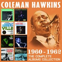 Mighty Like a Rose - Coleman Hawkins