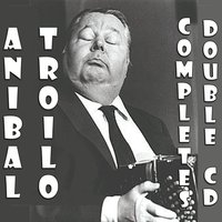 Quarter of tango - Aníbal Troilo