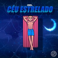 Céu Estrelado - Riel
