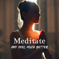 Silent Contemplation - Just Relax Music Universe & Yoga Meditation Music Set
