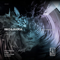 Don't Wake Up - RIKO & GUGGA
