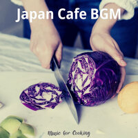 Amazing Cooking - Japan Cafe BGM