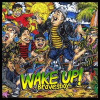 Good Looking - Bravesboy
